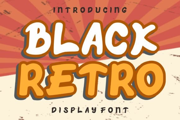 Black Retro: A Bold Display Font for Modern Design