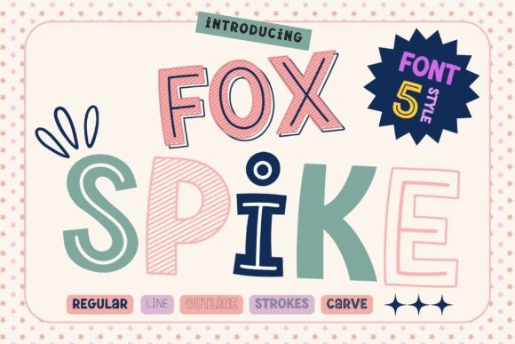 Discover Fox Spike: A Playful Display Font for Bold Designs